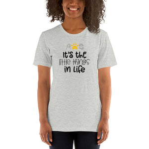 Unisex t-shirt - Its' The Little things in Life