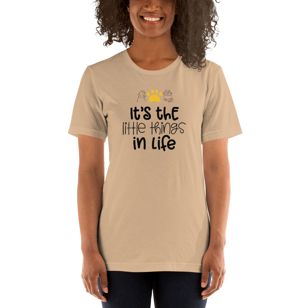 Unisex t-shirt - Its' The Little things in Life